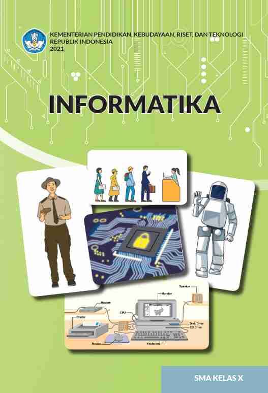 INFORMATIKA : SMA KELAS X