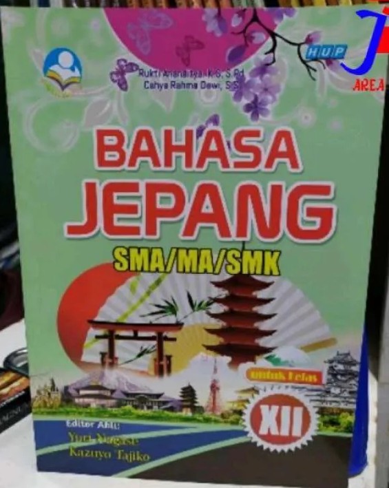 BAHASA JEPANG : untuk kelas XII